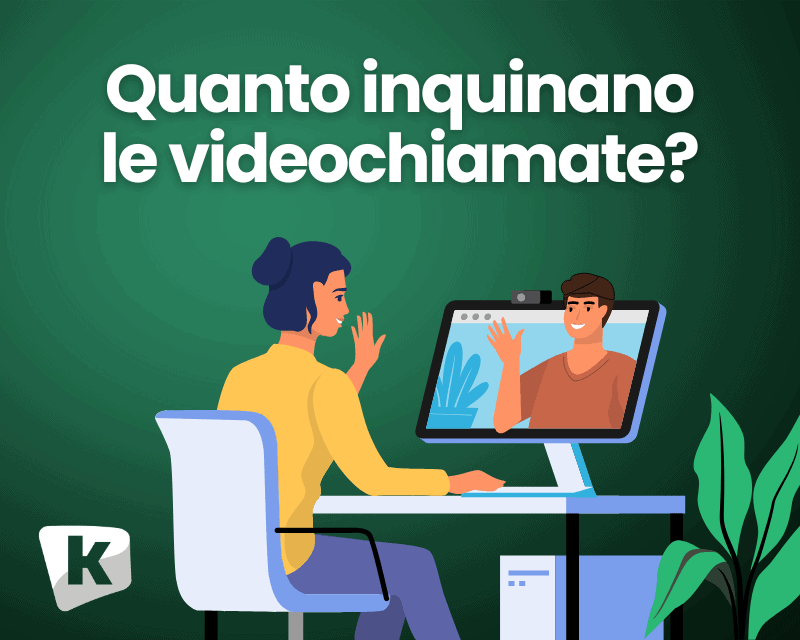 Quanto inquinano le videochiamate?